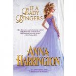 If a Lady Lingers by Anna Harrington PDF