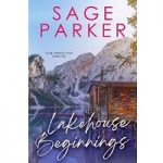 Lakehouse Beginnings by Sage Parker