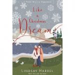 Like a Christmas Dream by Lindsay Harrel PDF