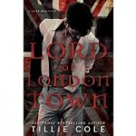 Lord of London Town by Tillie Cole PDF