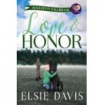 Love & Honor by Elsie Davis PDF