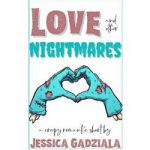 Love and other Nightmares by Jessica Gadziala PDF