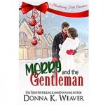 Merry and the Gentleman by Donna K. Weaver PDF