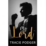 My Lord by Tracie Podger PDF