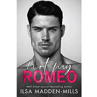 Not My Romeo by Ilsa Madden-Mills PDF