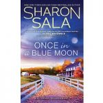 Once in a Blue Moon by Sharon Sala PDF