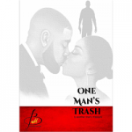 One mans trash -StoriesByBontleM