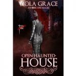 Open Haunted House by Viola Grace PDF