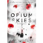 Opium Skies by C.M. Radcliff PDF