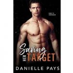 Saving Her Target by Danielle Pays PDF