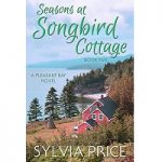 Seasons at Songbird Cottage by Sylvia Price PDF