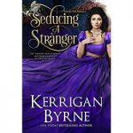 Seducing a Stranger by Kerrigan Byrne EPUB