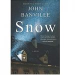 Snow by John Banville PDF