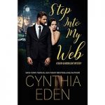 Step Into My Web by Cynthia Eden PDF