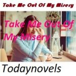 Take Me Out Of My Misery PDF