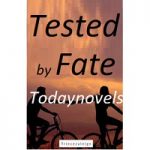 Tested by Fate