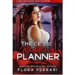 The CEO And The Wedding Planner by Flora Ferrari PDF