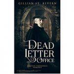 The Dead Letter Office by Gillian St. Kevern PDF