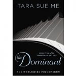 The Dominant by Tara Sue Me PDF