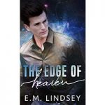 The Edge Of Heaven by E.M. Lindsey PDF