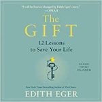 The Gift by Edith Eva Eger PDF