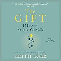 The Gift by Edith Eva Eger PDF