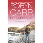 The Homecoming by Robyn Carr PDF