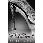 The Professional by Aidèe Jaimes PDF
