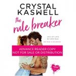 The Rule Breaker by Crystal Kaswell PDF