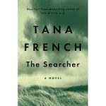 The Searcher by Tana French PDF