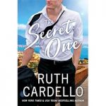 The Secret One by Ruth Cardello PDF
