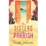The Sisters of Parrish by Hazel Taylor PDF