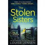 The Stolen Sisters by Louise Jensen PDF