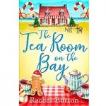 The Tearoom on the Bay by Rachel Burton PDF