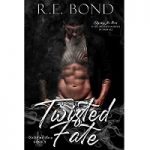 Twisted Fate by R.E. Bond