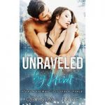 Unraveled by Him by Crystal Faye PDF