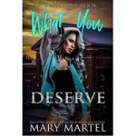 What You Deserve by Mary Martel PDF