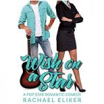 Wish on a Star by Rachael Eliker PDF