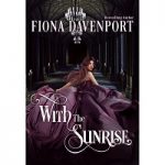 With the Sunrise by Fiona Davenport