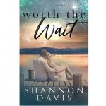 Worth the Wait by Shannon Davis PDF