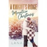 A Knight’s Ridge Mountain Christmas by Lana Dash