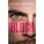 Blush by Rachel De Lune