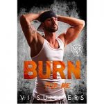 Burn For Me by Vi Summers