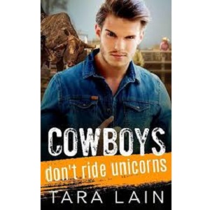 Cowboys Don’t Ride Unicorns by Tara Lain epub