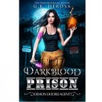 Darkblood Prison by G.K. DeRosa
