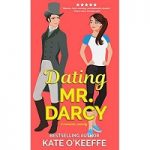 Dating Mr. Darcy by Kate O’Keeffe