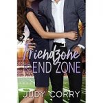 Friend Zone to End Zone by Judy Corry PDF