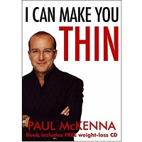 I Can Make You Thin by Paul McKenna