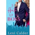 In Hate With My Boss by Lexi Calder