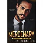 Mercenary by Bella Di Corte